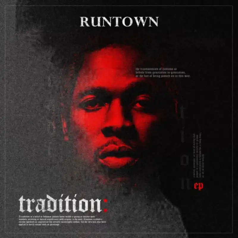 Tradition BY Runtown Download ZIP Waploaded